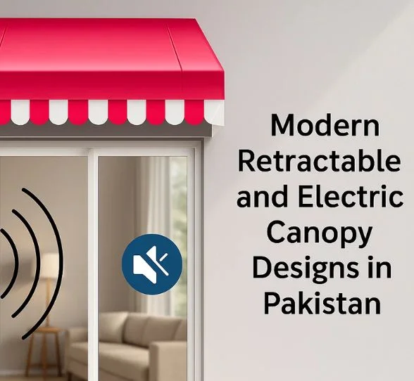 Modern Retractable and Electric Canopy Designs in Pakistan